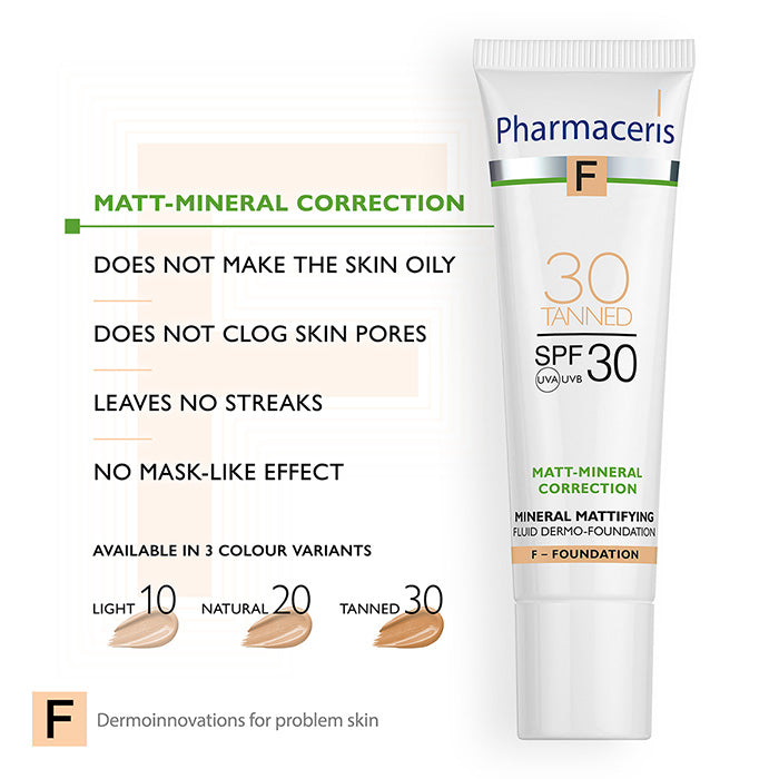 PHARMACERIS F MINERAL MATTIFYING FLUID DERMO-FOUNDATION SPF 30  MATT-MINERAL-CORRECTION 30 TANNED 30 ml